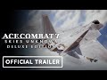 关于 Ace Combat 7: Skies Unknown Deluxe Edition  所有平台  的游戏实况视频