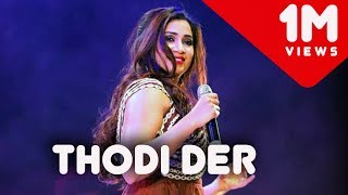 Thodi der (Live) | Half Girlfriend | Shreya Ghoshal