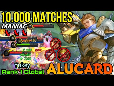Alucard Insane 10 000 Matches!!   Top 1 Global Alucard by Yukey   Mobile Legends  Bang Bang