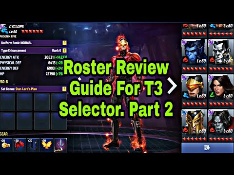 Roster Review Guide For T3 Selector | Part 2 - Marvel Future Fight