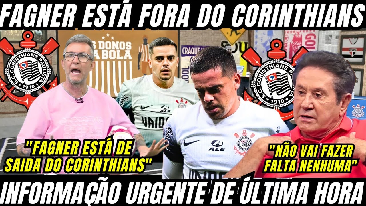 OS DONOS DA BOLA! FAGNER ESTÁ FORA DO CORINTHIANS / INFORMAÇÃO PEGOU A FIEL TORCIDA DE SURPRESA !!