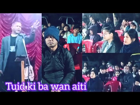 TUID KI MYNSIEM KIBA WAN AİTİ HAKA JINGIASENG IALAP || Ps. F. Ranee