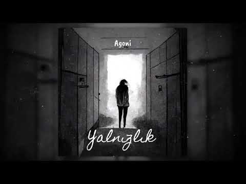 Agoni - Yalnızlık