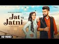 Jat Jatni Lyrical Video Khasa Aala Chahar Rakhi Lohchab New Haryanvi Songs Haryanavi 2023