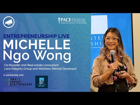 Entrepreneurship Live with Michelle Ngo Wong - YouTube