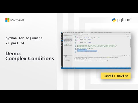 Demo Complex Conditions | Python for Beginners 24 of 44