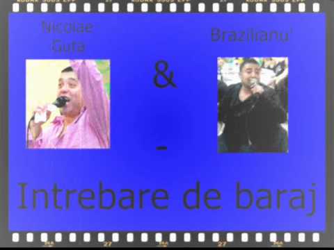 Nicolae Guta & Brazilianu' - Intrebare de baraj ( by Deejay Nykw )