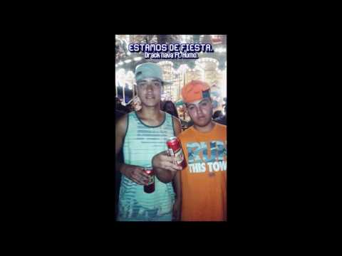 Drack Nava Ft. Humo - 🎊 Estamos de fiesta 🎊 (2013) - AnexoBeats