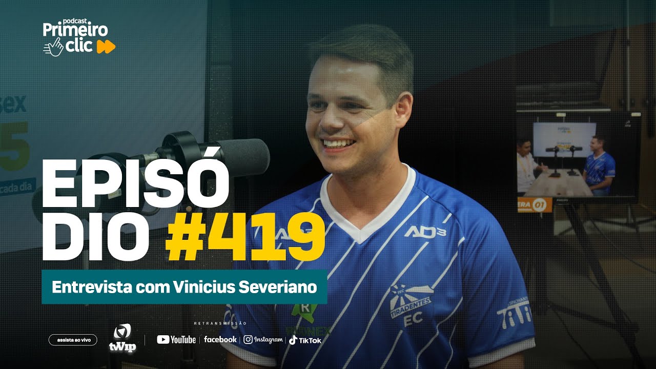 Primeiro Clic recebe Vinicius Severiano, presidente do Tiradentes E.C