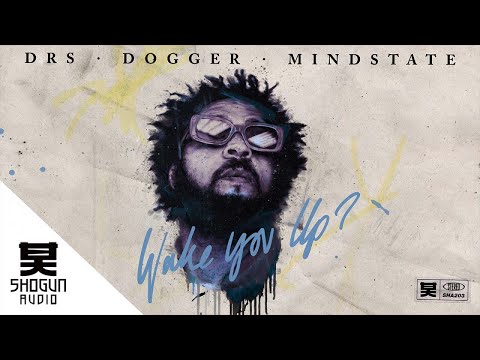 DRS Ft. Dogger & Mindstate - Wake You Up