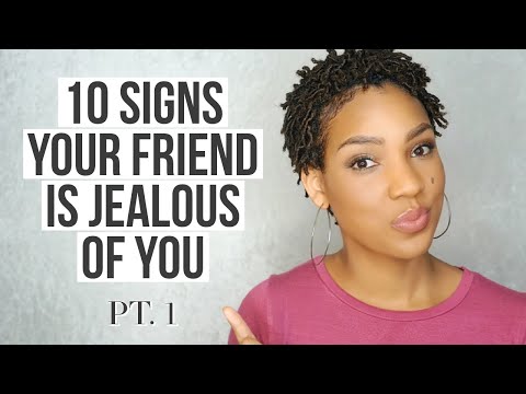 10 Signs Your Friend Is Fake or Jealous Of You (Part 1)