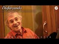 Francis Hime | Disfarçando | Brasil Lua Cheia