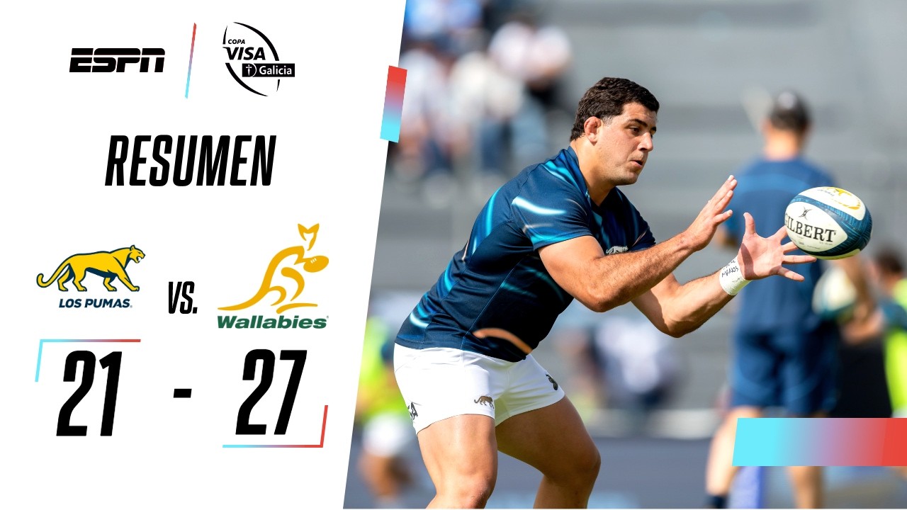 LOS PUMAS CAYERON EN EL PRIMER PARTIDO ANTE LOS WALLABIES | Argentina 21-27 Australia | RESUMEN