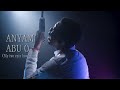 ANYAM ABU O Music Video || JayMikee