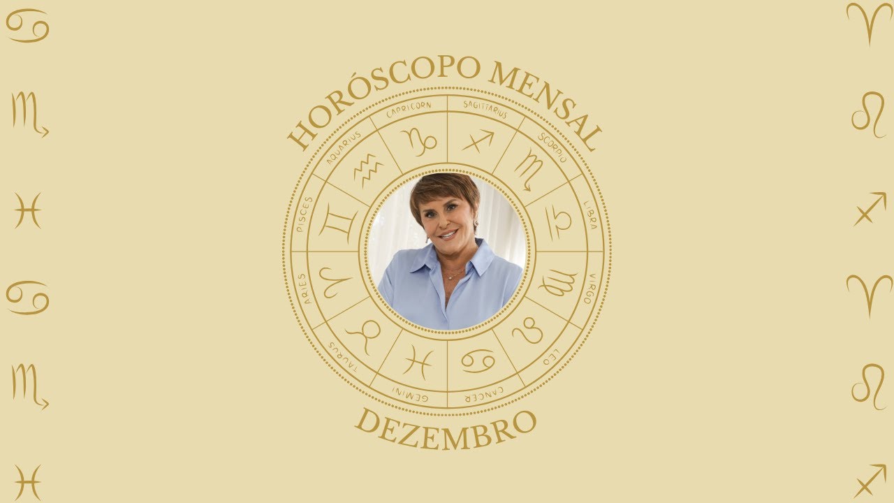 Horóscopo de DEZEMBRO 2024, por Márcia Fernandes