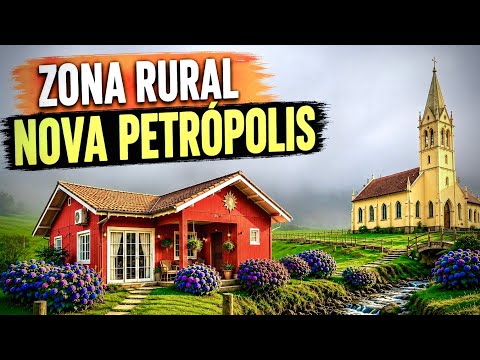 “ A REGIÃO MAIS LINDA DO BRASIL 🍁 ZONA RURAL DE NOVA PETRÓPOLIS 🍁 ”