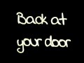 Maroon 5- Back At Your Door lyrics HD 