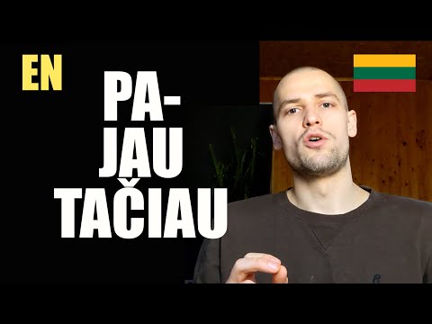 LITHUANIAN LESSON 225 - PRIEŠDĖLIS 'PA' SU 'JAU' IR 'TRUPUTĮ'
