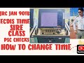 JRC JAN 901B ECDIS TIMING CHANGE SIRE CLASS PSC CHECKS 2ND OFFICER JOB 3RD OFFICER JOB JUNIOR OFFIC
