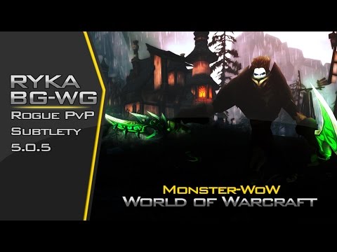 Rogue Subtlety PvP 5.0.5 | Monster-WoW