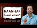Naam Jap Ka Asli Maksad Kya Hai? By Sandeep Maheshwari DEFAULT Thumbnail