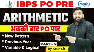 SBI CLERK & IBPS PO PRE 2022 | Arithmetic Free Batch | Day - 5 | Arun Singh Rawat