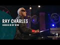 Ray Charles - Georgia On My Mind (Live At Montreux 1997)