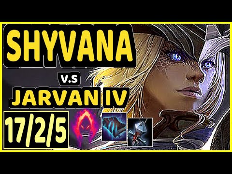 JANKOS (SHYVANA) vs JARVAN IV - 17/2/5 KDA JUNGLE CHALLENGER GAMEPLAY - EUW