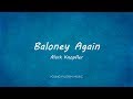 Mark Knopfler - Baloney Again (Lyrics) - Sailing To Philadelphia