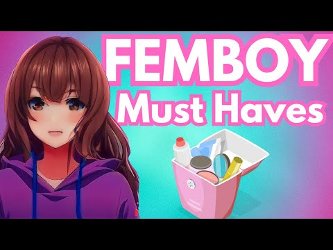 Femboy Essentials