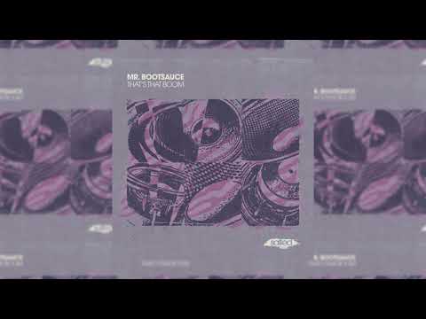 Mr. Bootsauce - That's That Boom (Jarred Gallo Remix)