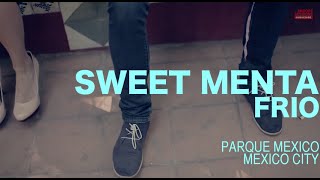 Sweet Menta - Frio (Encore Sessions)