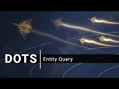 DOTS Gameplay: EntityQuery