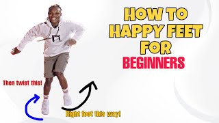 HAPPY FEET LEGWORK TUTORIAL || HOW TO BUTTERFLY LEGWORK ON AMAPIANO OR AFROBEATS | Tileh Pacbro