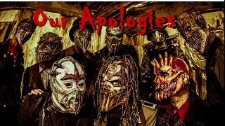 Our apologies-Mushroomhead English Lyrics + Español - Reto del Suscriptor #5/ (Bloodroot155 Heart)