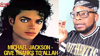 CATHOLIC REACTS TO Michael Jackson - Give Thanks To Allah by Zain Bhikha