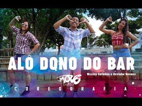 Alô Dono do Bar - Wesley Safadão e Devinho Novaes - Move Dance SALVADOR - Coreografia