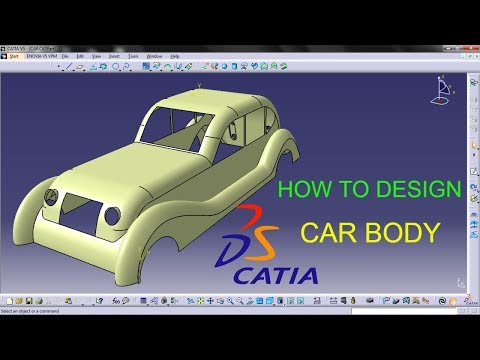 HOW TO DESIGN CAR BODY USING CATIA
