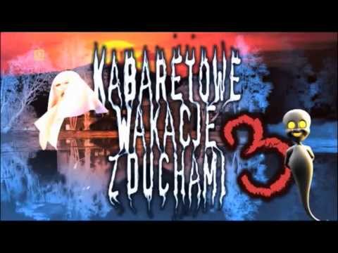 Kabaretowe wakacje z duchami 3 2013 Ducholand - cz.1 - 3 sierpnia TVP 2 20.05