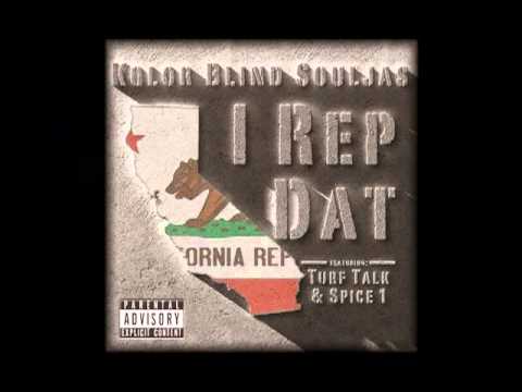 Kolor Blind Souljas - I Rep Dat (KBS feat. Turf Talk and Spice 1)
