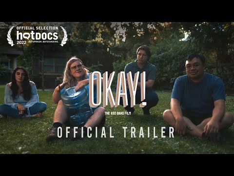 Trailer OKAY! The ASD Band Film (OFFICIAL TRAILER)
