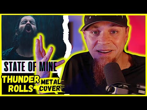 STATE OF MINE "The Thunder Rolls" - Metal Cover (Garth Brooks)  // Audio Engineer & Musician Reacts