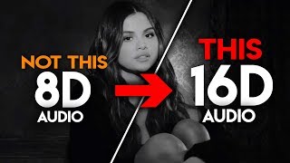 Selena Gomez - Lose You To Love Me [16D AUDIO | NOT 8D] 🎧