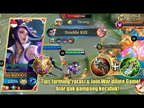 TIPS FARMING,ROTASI & JOIN WAR HANABI DILATE GAME - BEST BUILD TERSAKIT - MLBB