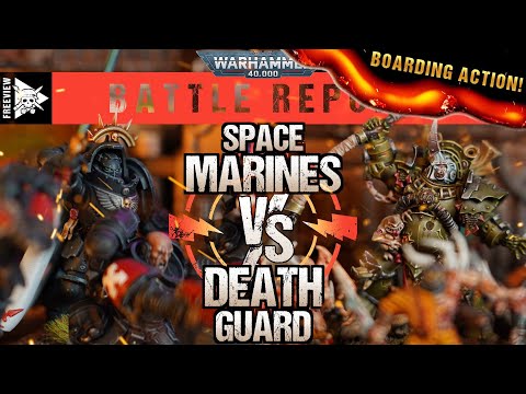 **BOARDING ACTION!** Death Guard vs Space Marines | Warhammer 40,000 Battle Report