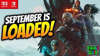 SO MANY New Games! The BIGGEST Nintendo Switch & Switch 2 Games Coming in September!