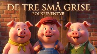 De tre små grise