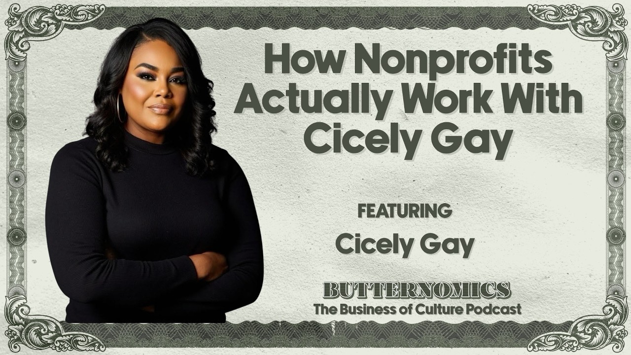 How Nonprofits Actually Work With Cicely Gay