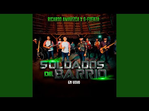 Soldados de Barrio (En vivo)