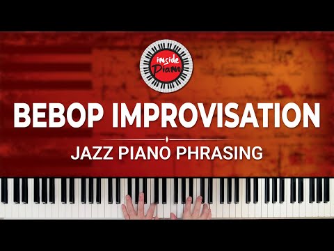 How to Improvise Jazz Piano - Bebop Piano Lesson